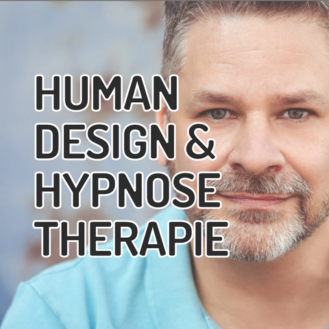 Human Design Hypnosetherapie